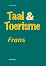 Taal & Toerisme Frans - |Gerdi Edens - 9789066754232