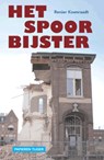 Het spoor bijster - KOENRAADT, Renier - 9789067282512