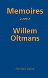 Memoires 2000-A - Willem Oltmans - 9789067283663