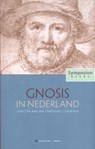 Gnosis in Nederland - Hugo van Hooreweghe ; Dick van Niekerk ; Medy van der Laan - 9789067324601