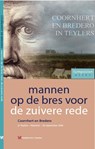 Mannen op de bres voor de zuivere rede - Dick van Niekerk ; Gerard Vestering ; Arwen Gerrits - 9789067324724