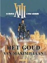 Het Goud van Maximiliaan - W. Vance ; J. Van Hamme - 9789067937979