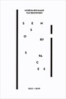 Sensory Spaces - Nina Folkersma ; Saskia van Kampen-Prein ; Francesco Stocchi ; Noor Mertens - 9789069183084