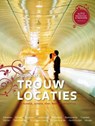 Bijzondere Trouwlocaties -  - 9789073126046