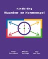 Handleiding Waarden-en normenspel - P. Gerrickens ; M. Verstege ; Z. van Dun - 9789074123099