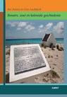 Bonaire  zout en koloniale geschiedenis - Boi Antoin; Cees Luckhardt - 9789074897730