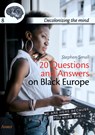 20 Questions and answers on Black Europe - Stephen Small - 9789074897891