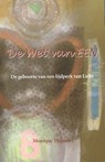 De Wet van EEN - Monique Timmers - 9789075145410