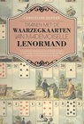 Trainen met de Waarzegkaarten van Mademoiselle Lenormand - Christiane Renner - 9789075145632