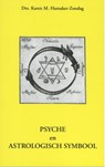 Psyche en astrologisch symbool. - Karen Hamaker-Zondag - 9789076277042