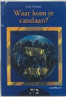 Waar kom je vandaan? - Elie Wiesel - 9789076564487