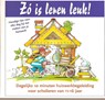 Zo is leren leuk! - Wolfgang Endres - 9789076771335