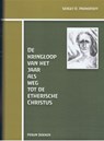 De kringloop van het jaar als weg tot de etherische Christus - Sergej O. Prokofieff - 9789076921006