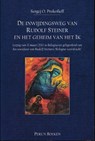 De inwijdingsweg van Rudolf Steiner en het geheim van het Ik - Sergej O. Prokofieff - 9789076921266