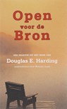 Open voor de Bron - D. E. Harding - 9789077228616