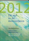 2012 - De ziel in de meesterjaren - U. Kretzschmar - 9789077247365