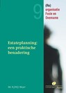 Estateplanning een praktische benadering - R.J.W.J. Meyer - 9789077320259