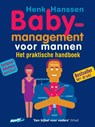 Babymanagement voor mannen - Henk Hanssen - 9789077393000