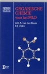 Organische chemie voor het MLO - A.G.A. van der Meer ; R.J. Dirks - 9789077423455