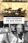 1000 paarden en een prins - BUURMAN, A. & EYSVOGEL, H. - 9789077740378