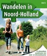 Wandelen in Noord-Holland 2011 deel 2 - HDC Media - 9789077842577