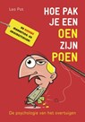 Hoe pak je een oen zijn poen - Leo Pot - 9789077881743