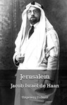 Jerusalem - Jacob Israël de Haan - 9789077932360