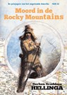 Moord in de Rocky Mountains - Gerben Graddesz Hellinga - 9789078720454