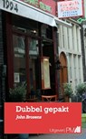 Dubbel gepakt - John Brosens - 9789078840534