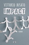 Impact - Vittorio Busato & Henriette Faas - 9789078905806