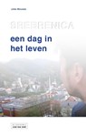Srebrenica, een dag in het leven - John Moonen - 9789079226658