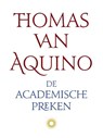 De academische preken - Thomas van Aquino - 9789079578801