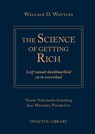 Science of Getting Rich - Wallace D. Wattles - 9789079679614