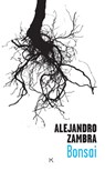 Bonsai - Alejandro Zambra - 9789079770243