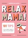 Relax mama! - Elisabeth Teeling ; Gerard Janssen - 9789079961238