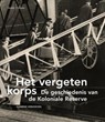 Het vergeten korps - Clemens Verhoeven - 9789081450034
