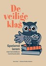 De veilige klas - Sura Hart ; Victoria Kindle-Hodson - 9789081674515