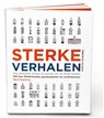 Sterke Verhalen, alle geheimen achter de gevels van de KLM-huisjes - Mark Zegeling - 9789081905602