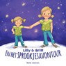 Lilly & Britt en het sprookjesavontuur - Niels Damen - 9789081935272