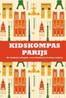 Kidskompas Parijs - Janneke van Amsterdam ; Dagmar Jeurissen - 9789081985239