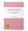 Grip op je cyclus - LARA BRIDEN,  ND - 9789082022179