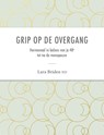 Grip op de overgang - LARA BRIDEN,  ND - 9789082022186