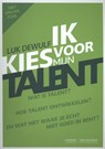 Ik kies voor mijn talent - Luk Dewulf - 9789082033779