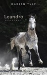 Leandro - Marjan Tulp - 9789082109511