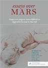 Essays over Mars - Angela Crott ; Ad Verbrugge ; Martin van Creveld ; Robert Lemm - 9789082113396