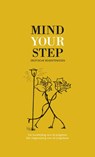 Mind your step - Anonymous - 9789082146233