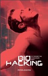 Biohacking - Peter Joosten - 9789082886702
