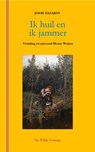 Ik huil en ik jammer - Joeri Kazakov - 9789082995985