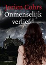 Onmenselijk verliefd - Jorien Cohrs - 9789083025612