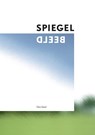 SPIEGELBEELD - Elzo Smid - 9789083055930